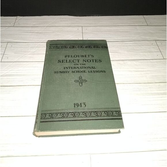 Peloubet's Select Notes on the International Sunday School Lessons 1943 HC - Picture 1 of 8